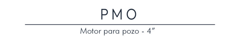 Motores para pozo | SERIE PMO Titulos 768x127 - Motores para pozo | SERIE PMO